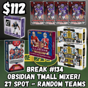 Break #134 - Obsidian TMall Mixer! - Random Teams